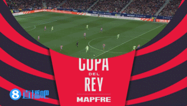 半场-巴萨暂1-0总分5-4马竞 费兰破门亚马尔助攻裁判共出6张黄牌